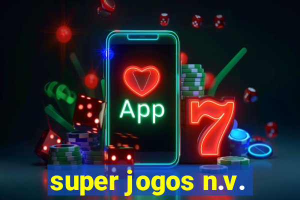 super jogos n.v.